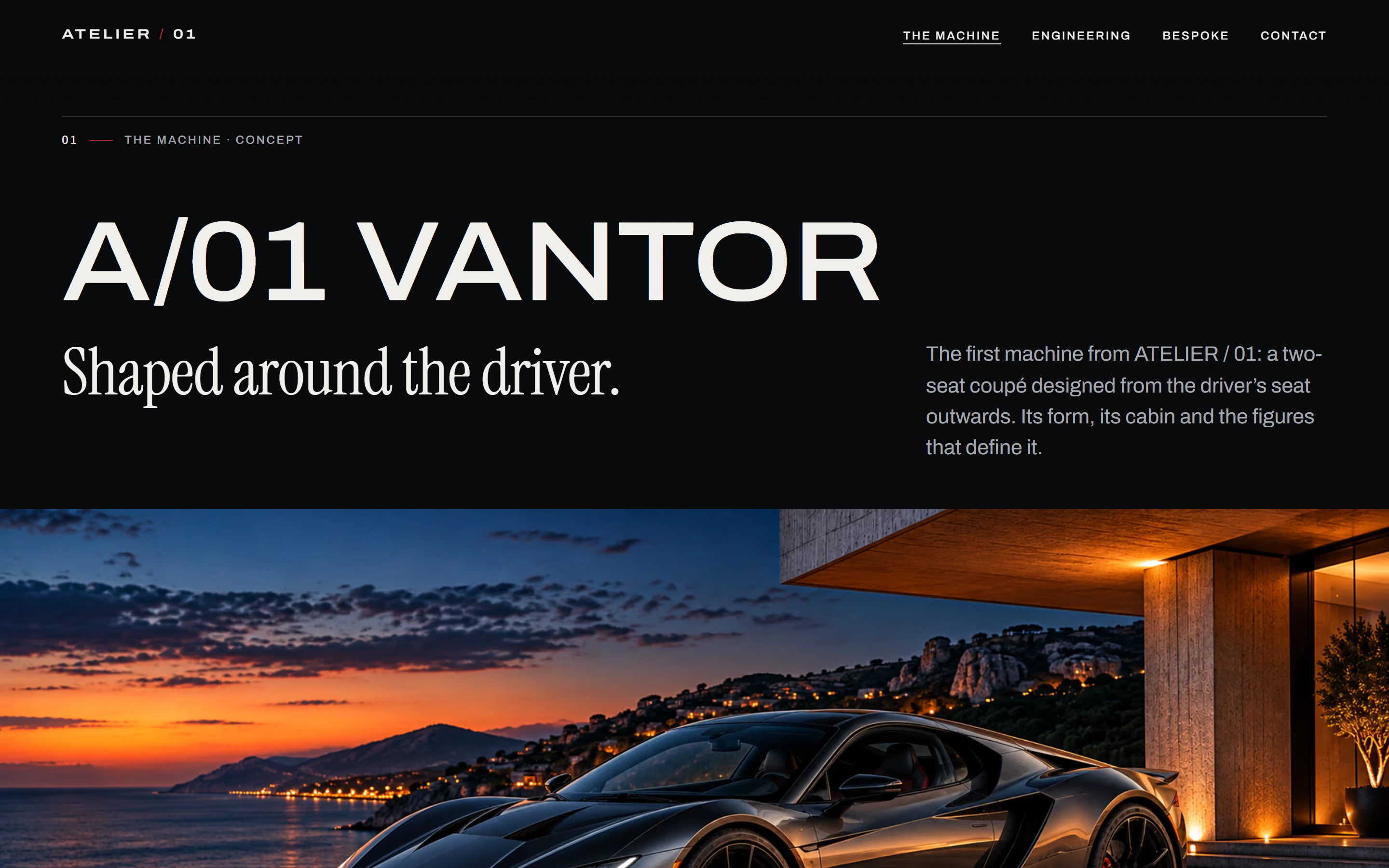 Stranica The Machine web stranice ATELIER / 01 na desktopu: naslov „A/01 VANTOR” i rečenica „Shaped around the driver.” iznad panorame automobila u sumrak.